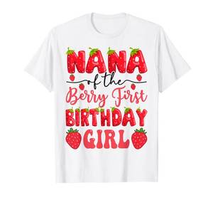 lot 6034 image: Size XL color blue Nana Of The Berry First Birthday Girl Strawberry Lover T-Shirt