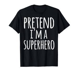 lot 25465 image: Funny Easy Lazy Halloween Pretend Im A Superhero Costume T-Shirt Small - Retail $18
