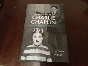 lot 5087 image: The Early Years of Charlie Chaplin Final Shorts and First Features, (Hardcover)