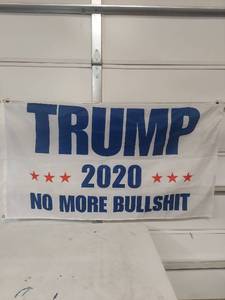 lot 2022 image: Trump 2020 No More Bullshit Campaign Banner 60x36