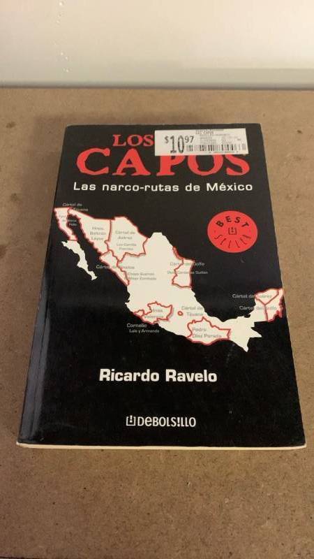 lot 20 image: Los Capos Las Narco-rutas de M�xico Book by Ricardo Ravelo paperback