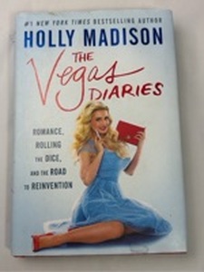 lot 26 image: The Vegas Diaries by Holly Madison Book