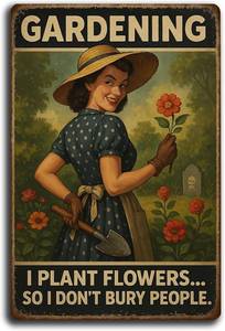 lot 5089 image: MAMAGIFTREE Funny Garden Signs Outdoor Decor Christmas Gifts for Plant Lovers 8x12 Inch Metal Signs -I Plant Flowers So I Don t Bury People,Gardening Gifts for Women Garden Decor, for Yard Patio Shed Indoor Decor