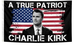 lot 2358 image: A True Patriot Charlie Kirk Flag 3 5 Feet Political Patriotic Memorial Charlie Flags with Brass Grommets for House Patio Lawn Party Outdoor Decor
