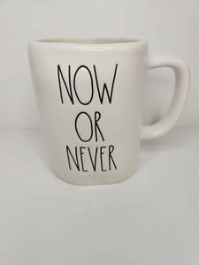 lot 172 image: Rae Dunn NOW OR NEVER Mug