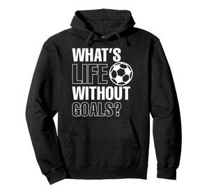 lot 2271 image: Whats Life Without Goals Soccer Player Coach Pullover Hoodie L blue not black