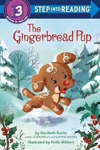 lot 20418 image: The Gingerbread Pup - Step Into Reading Level 3 Book
