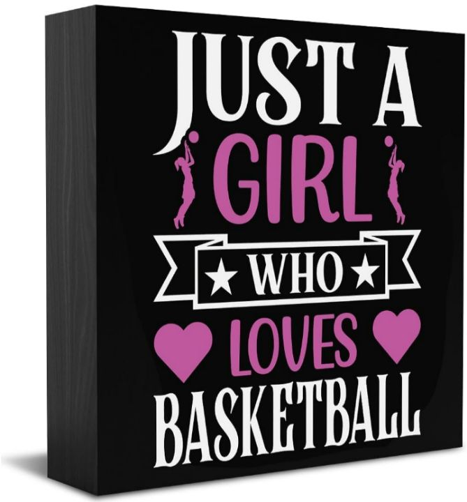 lot 574 image: Funny Just a Girl Who Loves Basketball Wooden Box Sign Rustic Basketball Lovers Wood Block Plaque Sign Art Home Girl Bedroom Shelf Desk Decoration Present 5 x 5