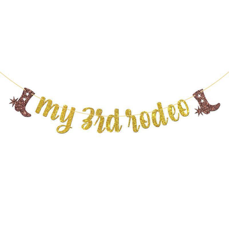 lot 15489 image: My 3rd Rodeo BannerChildren 3rd Birthday PartyWestern Cowboy Cowgirl 3rd Birthday Party Decorations - Gold Glitter - Retail $9