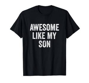 lot 7974 image: Awesome Like My Son T-Shirt Ladies Large