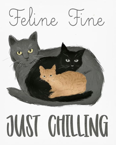 Feline Fine 'Just Chilling' Cat Art Print