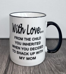 lot 2123 image: Stepchild to Stepdad Funny Coffee Mug