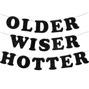 lot 20327 image: Neyeidru 3pcs Pre-Strung Older Wiser Hotter Banner Funny Black Birthday Bunting Sign for Women Men 30th 40th 50th 60th 70th 80th Birthday Party Decorations