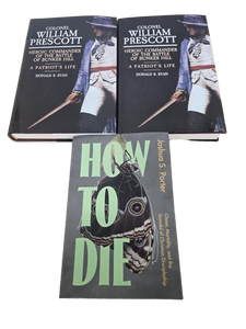 lot 10372 image: Book Set Colonel William Prescott Biography & How to Die by Joshua Porter