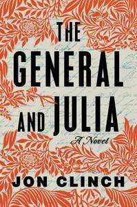 lot 32594 image: The General and Julia A Novel
