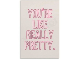 lot 5629 image: Youre Like Really Pretty,pink Bathroom Poster Canvas Poster Wall Art Decor Print Picture Paintings for Living Room Bedroom Decoration Unframe-style Unframe-style