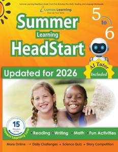 lot 12505 image: Summer Learning HeadStart, Grade 5 to 6 Fun Activities Plus Math, Reading, and Language Workbooks Bridge to Success with Common Core Aligned ... (Summer Learning HeadStart by Lumos Learning)