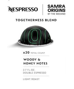 lot 1912 image: Nespresso I Samra Origins by The Weeknd Vertuo Togetherness Blend, Double Espresso, Light Roast 10 Count