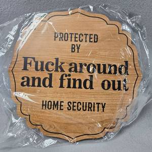 lot 148 image: Wooden Home Security Warning Sign
