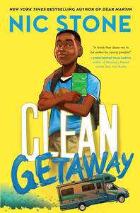 lot 10395 image: Clean Getaway by Nic Stone - Middle Grade Novel