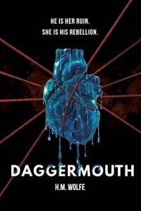 lot 4497 image: Daggermouth A Dark Dystopian Romance (Heart)