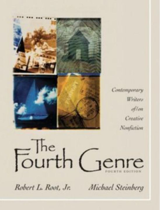 lot 4606 image: The Fourth Genre Fourth Edition by Robert L. Root Jr. and Michael Steinberg