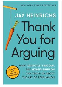 lot 3329 image: Thank You for Arguing, Third Edition What Aristotle, Lincoln, and Homer Simpson Can Teach Us About the Art of Persuasion
