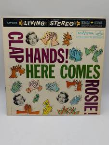 lot 44434 image: Clap Hands Here Comes Rosie - RCA Victor LSP-2212 Stereo LP
