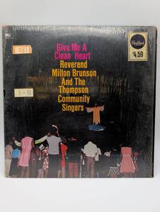 lot 39068 image: Give Me A Clean Heart - Rev. Milton Brunson LP