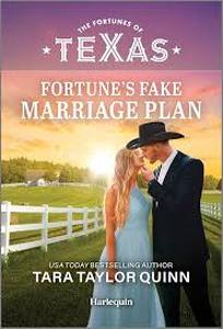 lot 2286 image: Fortunes Fake Marriage Plan by Tara Taylor Quinn - The Fortunes of Texas Series