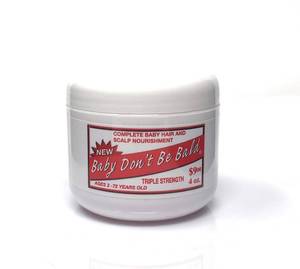 lot 12291 image: Baby Dont Bald Triple Strength Hair Grow 4 Oz. (Used)