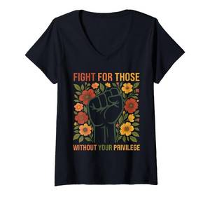 lot 10408 image: Womens Fight For Those Without Your Privilege, Retro Women Rights V-Neck T-Shirt Womenfts XL