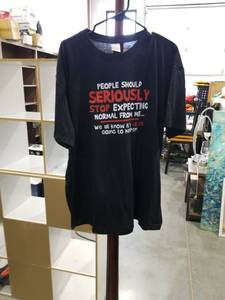 lot 4641 image: Humorous Stop Expecting Normal T-Shirt 2XL