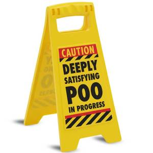 lot 5104 image: Boxer Gifts Satisfying Poo in Progress Bathroom Warning Sign Funny Birthday Gifts for Husband or Dad Prank White Elephant Gift for Men - Retail $10