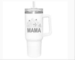 lot 237 image: WEFNKA MAMA 40 OZ TUMBLER