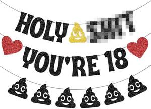 lot 64951 image: Holy ShT YouRe 18 Banner, 18th Birthday Decorations, Happy 18th Birthday Banner, 18 Years Old Birthday Decorations for Girls for Birthday Party