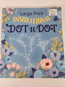 lot 241 image: Large Print Inspirational Dot-to-Dot Activity Book