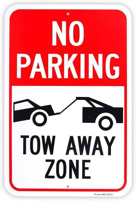 lot 261446 image: Large No Parking - Tow Away Zone Sign, 18x 12 .040 Aluminum Reflective Sign Rust Free Aluminum-UV Protected and Weatherproof