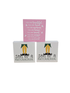 lot 32733 image: Decorative Wooden Block Signs Set - Son of a Nutcracker and Inspirational Quote