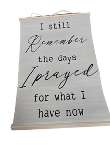 lot 34309 image: Inspirational Quote Canvas Wall Hanging 12 x 18