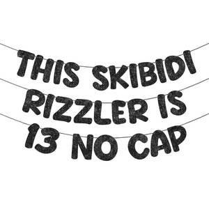 lot 2065 image: Fulmoon Pre Strung This Skibidi Rizzler Is 13 No Cap Glitter Banner 13th Birthday Party Decorations, Funny Birthday Sign, Party Supplies, Ideas, Gifts (Black)
