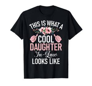 lot 2499 image: This is What a Cool Daughter in Law Looks Daughter in Law T-Shirt pink not black xxl