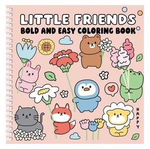 lot 18280 image: Little Friends Bold and Easy Coloring Book (Spiral Hardcover) Cute Characters, Big Bold Lines & Simple Heartwarming Designs for Relaxing Coloring