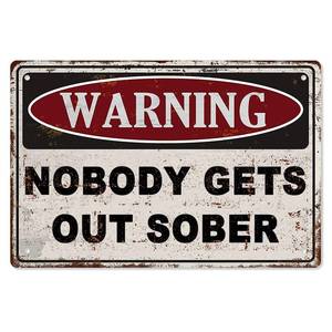 lot 56272 image: Coffee Bar Sign for Home Bar Wall, Vintage Funny Metal Signs, Beer Signs for Home Decor, Wall Decor for Bar(Nobody gets out sober)8x12 Inch - Retail $8