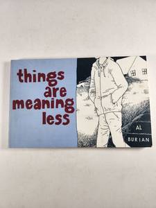 lot 200 image: Things Are Meaning Less by Al Burian
