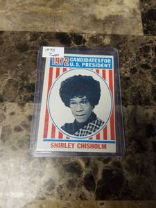 lot 1250 image: 1972 Topps Candidates for US President Shirley Chisolm Trading Card