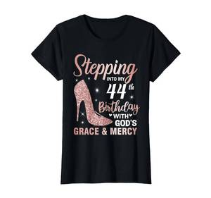 lot 14375 image: Stepping Into My 44th Birthday Shirt Women 44 Year Old Bday Large T-Shirt