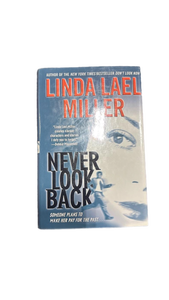 lot 2717 image: Never Look Back by Linda Lael Miller Paperback Novel