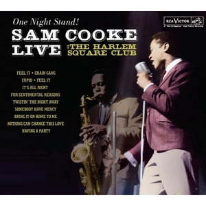 lot 14455 image: Sam Cooke - One Night Stand Sam Cooke Live At The Harlem Square Club 1963 - Music & Performance - CD