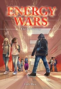 lot 12256 image: Energy Wars The Awakening- Award-Winning, Middle School Supernatural Hero Tale of Kindness, Friendship, & Self-Discovery Myles sees the True Energy of People (Book 1)